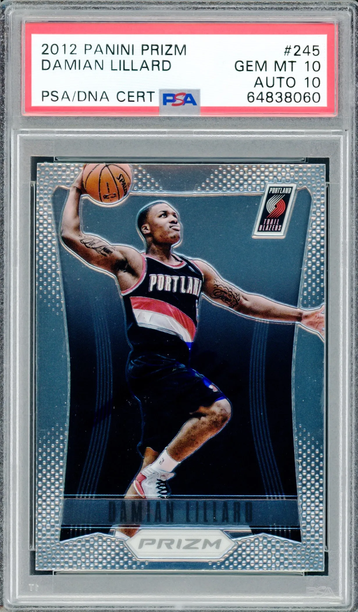 Damian Lillard Autographed 2012 Panini Prizm Rookie Card #245 Portland Trail Blazers PSA 10 Auto Grade Gem Mint 10 PSA/DNA #64838060