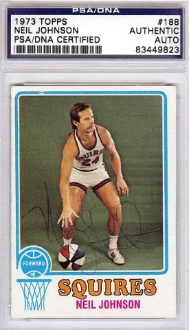 Neil Johnson Autographed 1973 Topps Card #188 Virginia Squires PSA/DNA #83449823