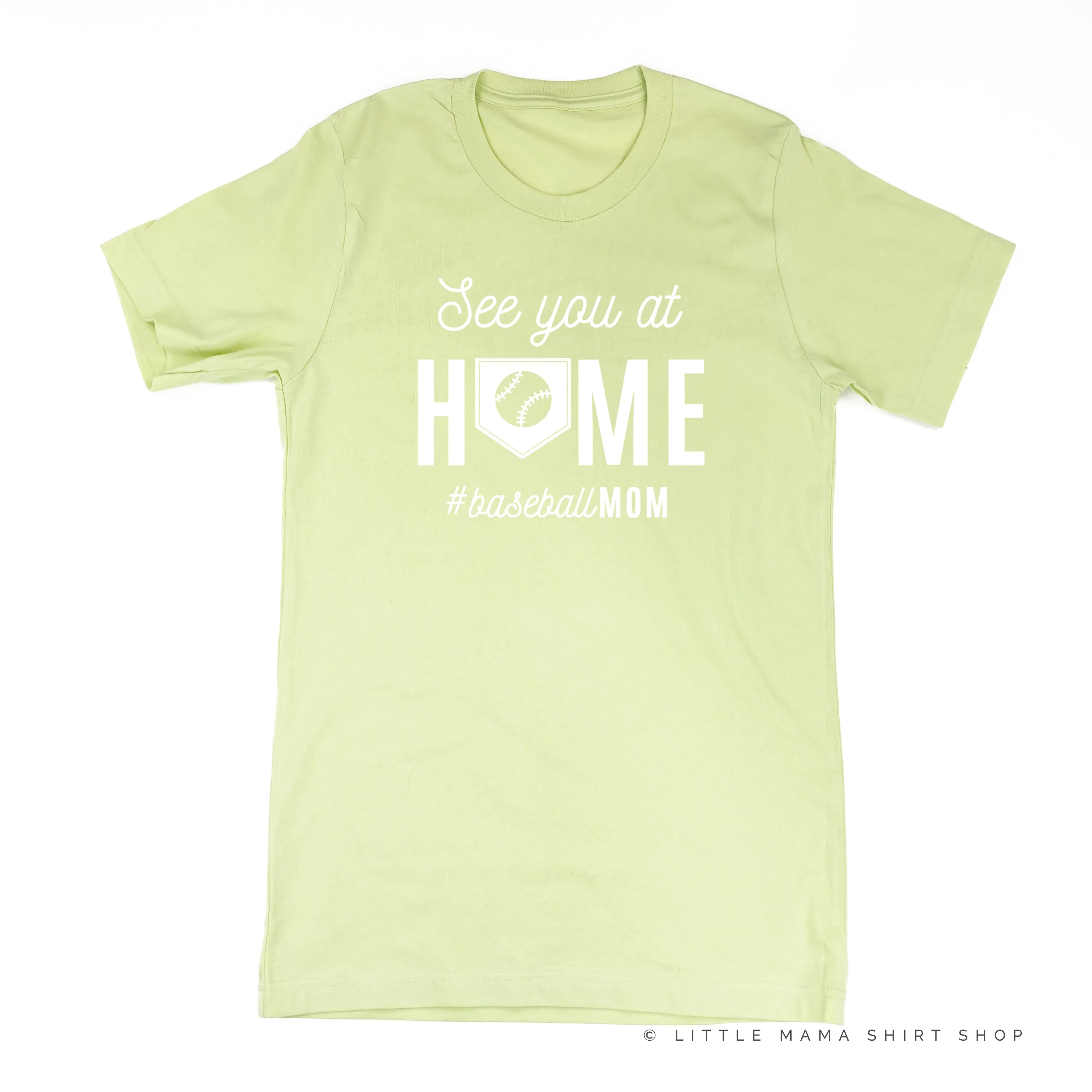 See You at Home #BaseballMom - Unisex Tee